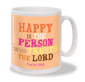 Happy Is The Person MugHappy Is The Person Mug