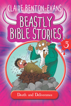 Beastly Bible Stories Book 3