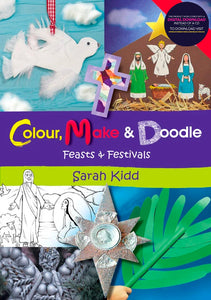 Feasts & Festivals - Colour, Make & Doodle