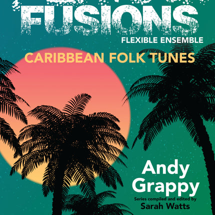 Flavour Fusions - Caribbean Folk Tunes
