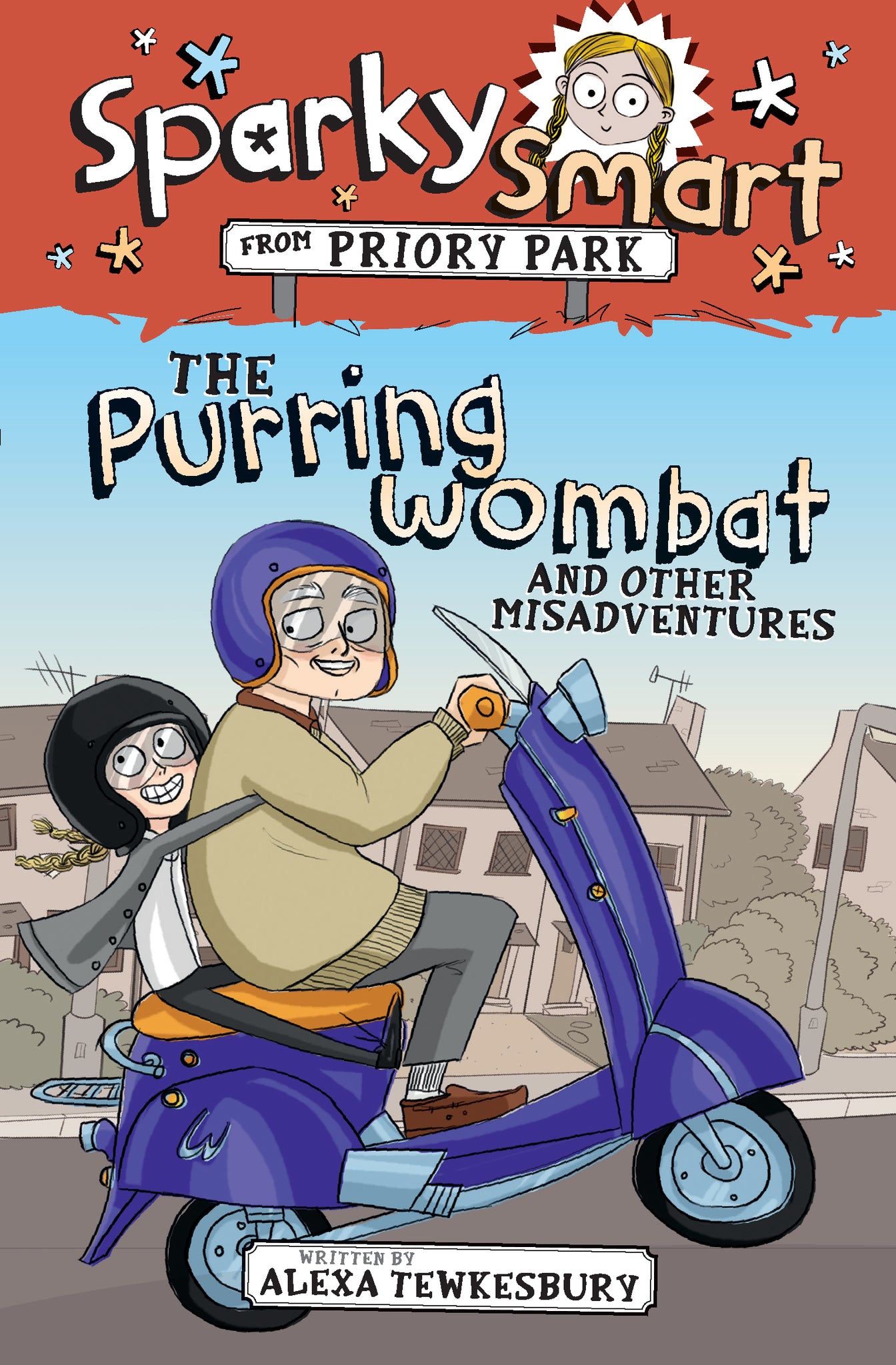 Sparky Smart from Priory Park - The Purring Wombat and Other Misadventures