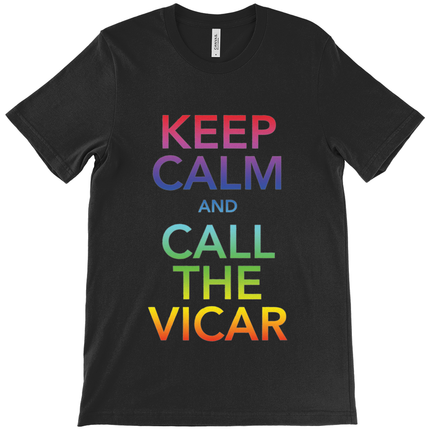 Keep Calm and Call the Vicar T-Shirt