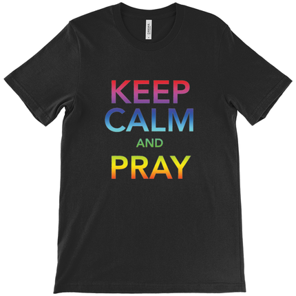 Keep Calm and Pray T-Shirt