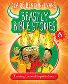 Beastly Bible Stories Book  8Beastly Bible Stories Book  8