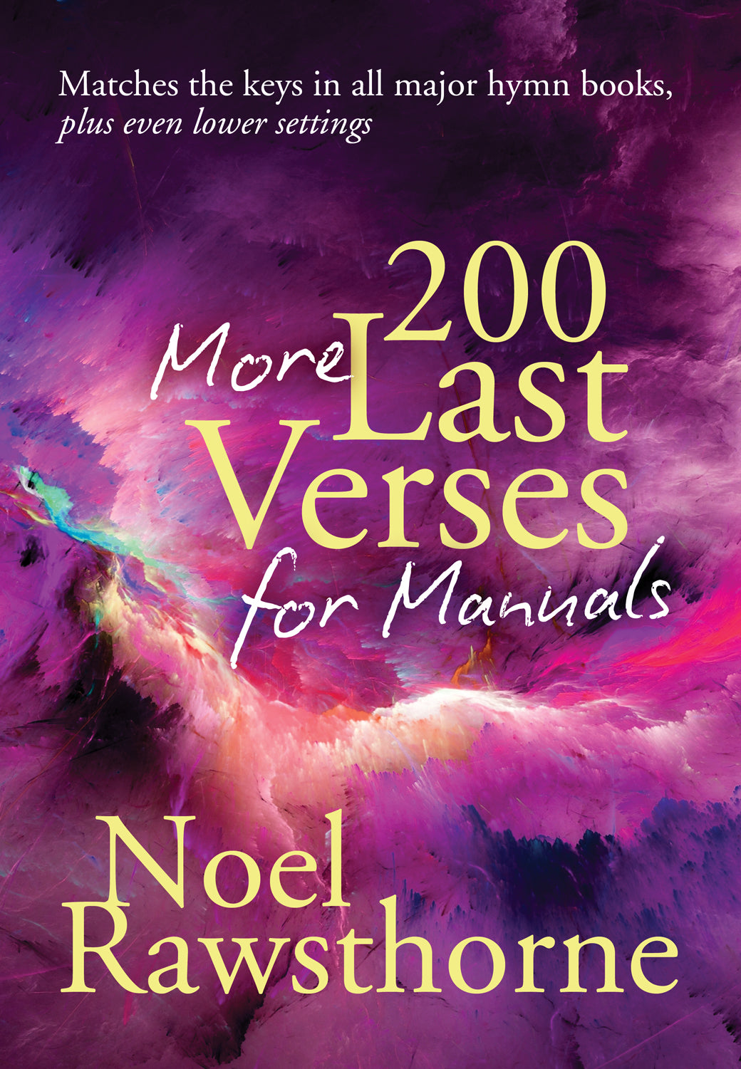 200 More Last Verses For Manuals (Revised)200 More Last Verses For Manuals (Revised)