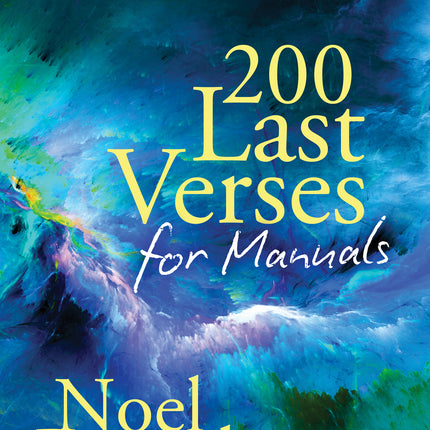 200 Last Verses For Manuals (Revised)200 Last Verses For Manuals (Revised)