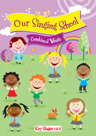 Our Singing School Ks1-2 Combined WordsOur Singing School Ks1-2 Combined Words