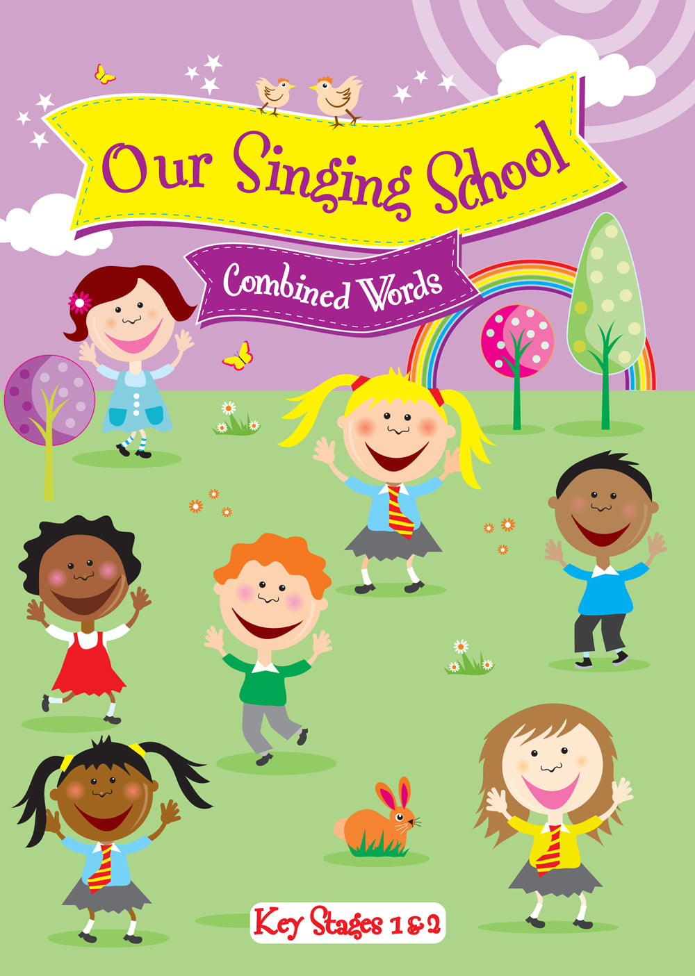 Our Singing School Ks1-2 Combined WordsOur Singing School Ks1-2 Combined Words