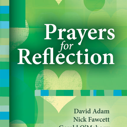 Prayers For ReflectionPrayers For Reflection