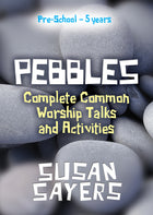 Pebbles - Complete (A/B/C) Common Worship Talks And Activities (Preschool - 5)Pebbles - Complete (A/B/C) Common Worship Talks And Activities (Preschool - 5)