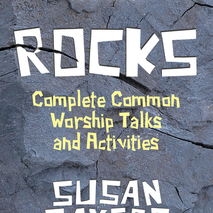 Rocks - Complete (A/B/C) Common Worship Talks And Activities (6-10 Years)Rocks - Complete (A/B/C) Common Worship Talks And Activities (6-10 Years)