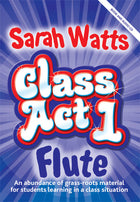 Class Act 1: Flute