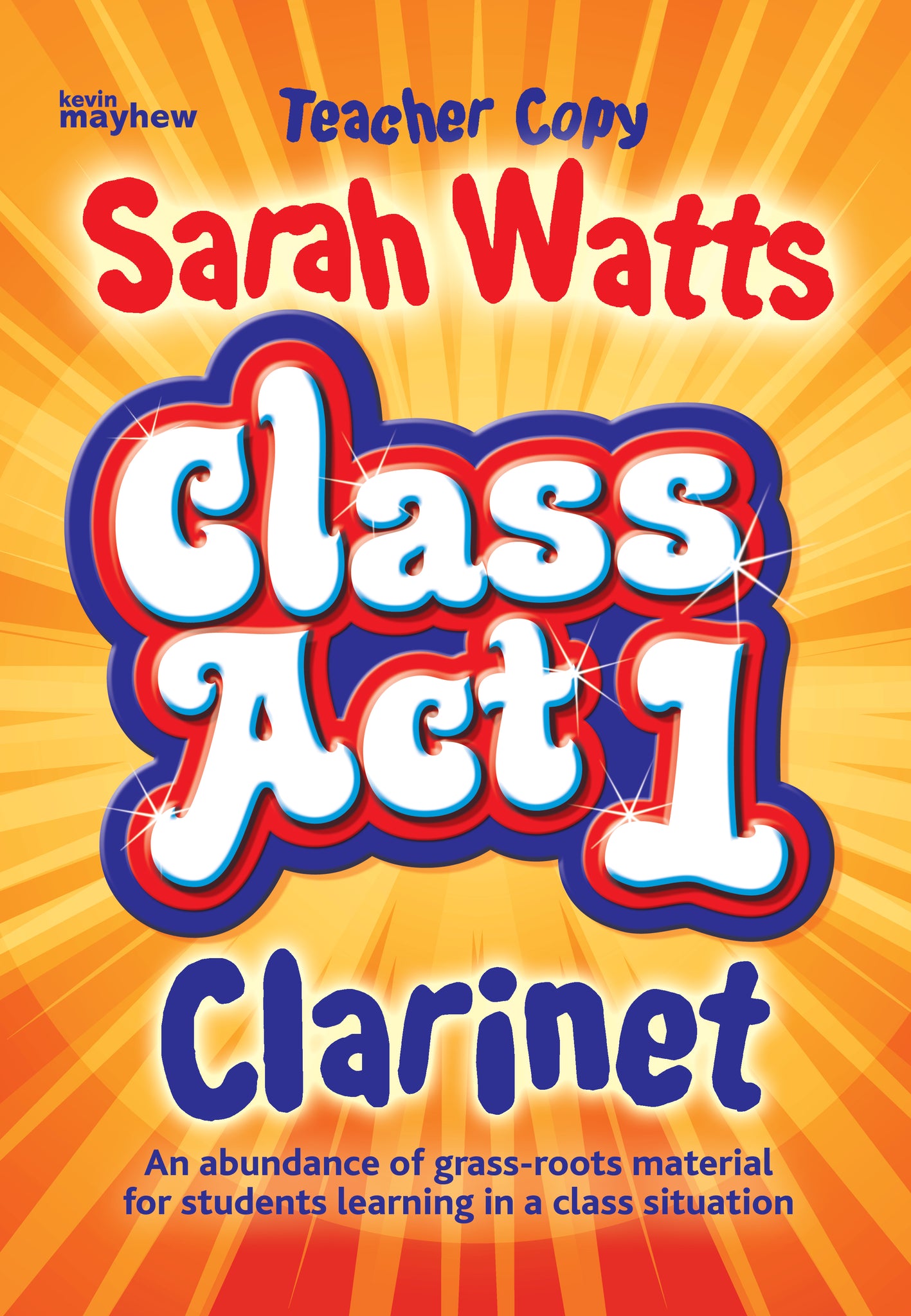Class Act:ClarinetClass Act:Clarinet