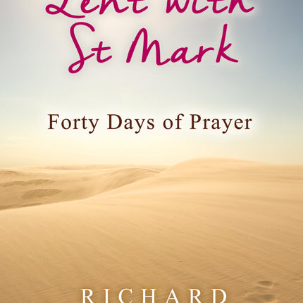 Lent With St MarkLent With St Mark