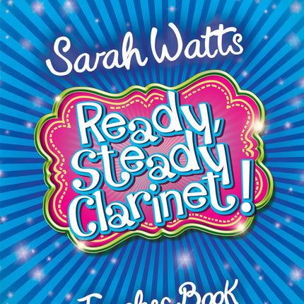 Ready Steady Clarinet!