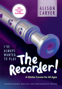 I'Ve Always Wanted To Play RecorderI'Ve Always Wanted To Play Recorder