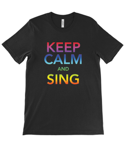 Keep Calm and Sing T-Shirt