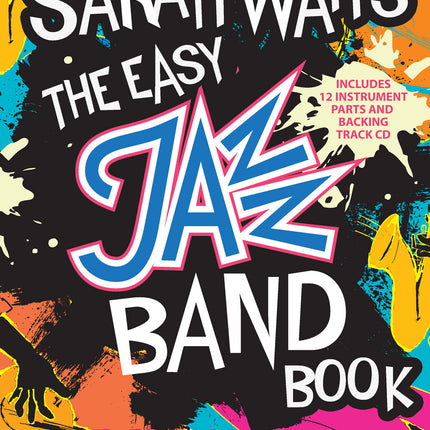 Easy Jazz  Band Book - Includes 12 Instrument Parts & CdEasy Jazz  Band Book - Includes 12 Instrument Parts & Cd