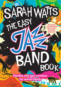 Easy Jazz  Band Book - Includes 12 Instrument Parts & CdEasy Jazz  Band Book - Includes 12 Instrument Parts & Cd