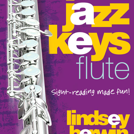 Jazz Keys -  Flute Level 4Jazz Keys -  Flute Level 4