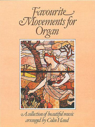 Favourite Movements For OrganFavourite Movements For Organ