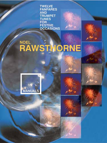 12 Fanfares & Trumpet Tunes For Festive Occasions (Manuals)12 Fanfares & Trumpet Tunes For Festive Occasions (Manuals)