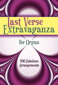 Last Verse Extravaganza - OrganLast Verse Extravaganza - Organ