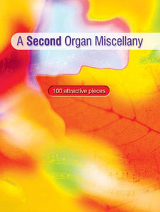 Second Organ MiscellanySecond Organ Miscellany