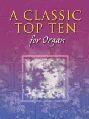 A Classic Top Ten For OrganA Classic Top Ten For Organ