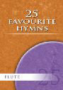 25 Favourite Hymns For Flute25 Favourite Hymns For Flute