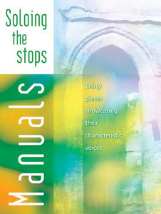 Soloing The Stops - ManualsSoloing The Stops - Manuals