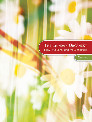 The Sunday Organist - OrganThe Sunday Organist - Organ