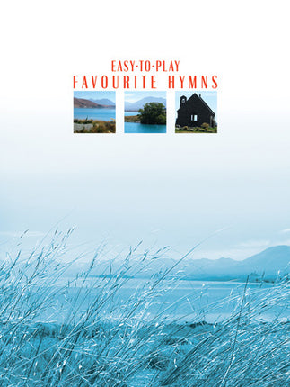 Easy To Play Favourite HymnsEasy To Play Favourite Hymns