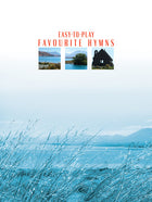 Easy To Play Favourite HymnsEasy To Play Favourite Hymns