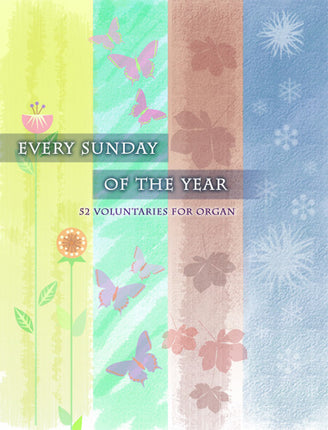 Every Sunday Of The YearEvery Sunday Of The Year