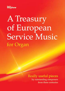 A Treasury Of European Service Music For OrganA Treasury Of European Service Music For Organ