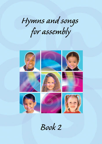 Hymns and Songs for AssemblyHymns and Songs for Assembly from Kevin Mayhew