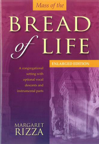 Mass Of The Bread Of LifeMass Of The Bread Of Life