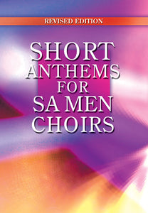 Short Anthems For ChoirsShort Anthems For Choirs