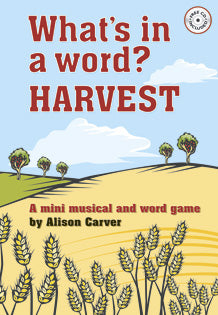 What's In A Word? Harvest!(Performance Licence Required)What's In A Word? Harvest!(Performance Licence Required)