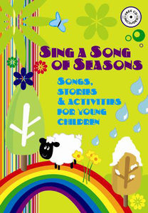 Sing A Song Of SeasonsSing A Song Of Seasons