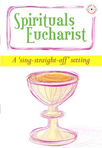 Spirituals EucharistSpirituals Eucharist