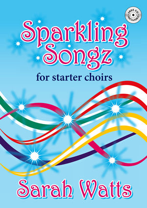 Sparkling Songs For Starter ChoirsSparkling Songs For Starter Choirs