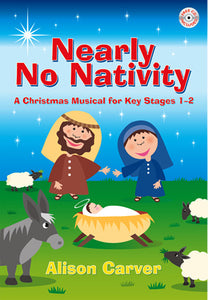 Nearly No Nativity(Performance Licence Required)Nearly No Nativity(Performance Licence Required)