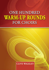 100 Warm-Up Rounds For Choirs100 Warm-Up Rounds For Choirs