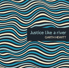 Justice Like A River - AudioJustice Like A River - Audio
