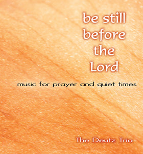Be Still Before The Lord Mp3Be Still Before The Lord Mp3