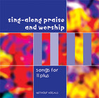 Sing-Along Praise & Worship For 11 PlusSing-Along Praise & Worship For 11 Plus