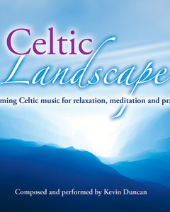 Celtic LandscapesCeltic Landscapes