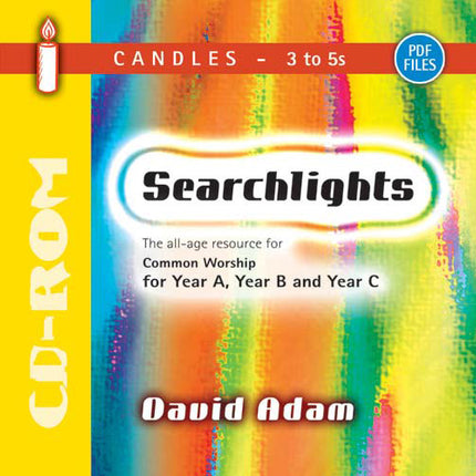 Searchlights Candles Yr A B & C - CdromSearchlights Candles Yr A B & C - Cdrom